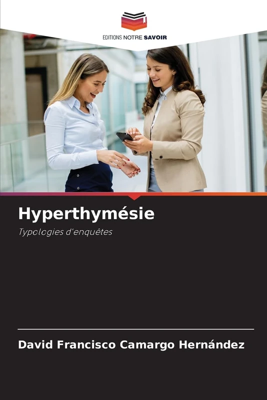 Hyperthymésie: Typologies d'enquêtes