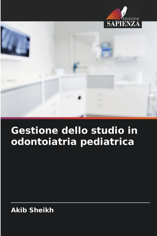 Gestione dello studio in odontoiatria pediatrica