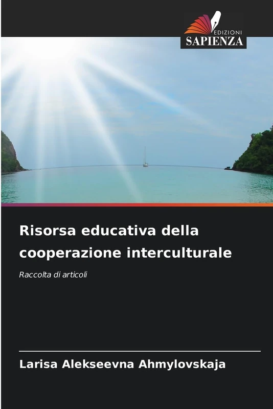 Risorsa educativa della cooperazione interculturale: Raccolta di articoli