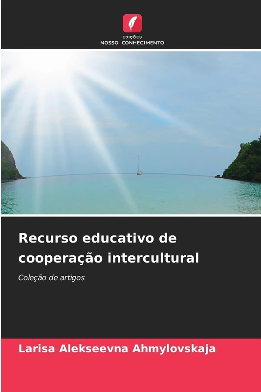 Recurso educativo de cooperação intercultural: Coleção de artigos