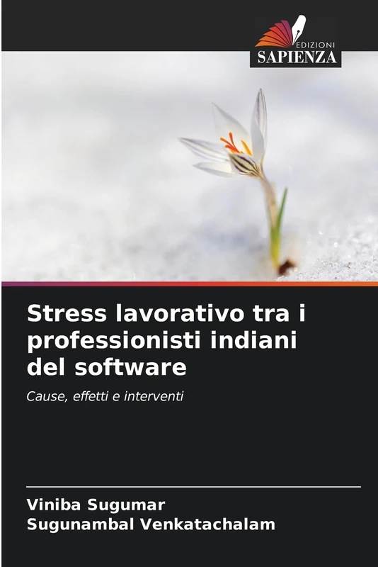 Stress lavorativo tra i professionisti indiani del software: Cause, effetti e interventi