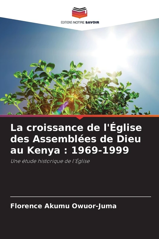 La croissance de l'Église des Assemblées de Dieu au Kenya: 1969-1999 - Image 1