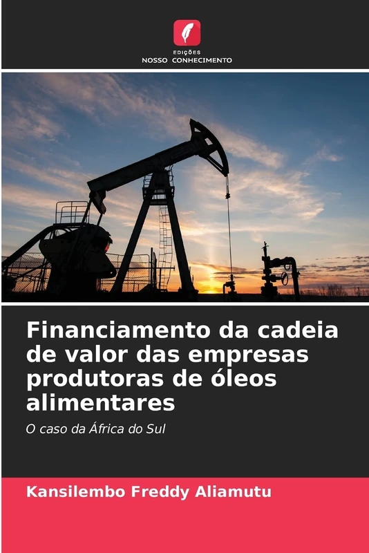 Financiamento da cadeia de valor das empresas produtoras de óleos alimentares: O caso da África do Sul - Image 1