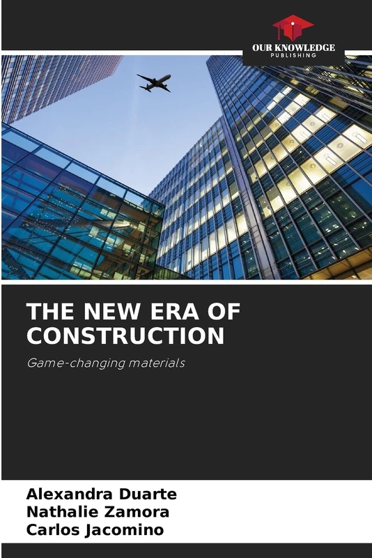 The New Era of Construction: Game-changing materials