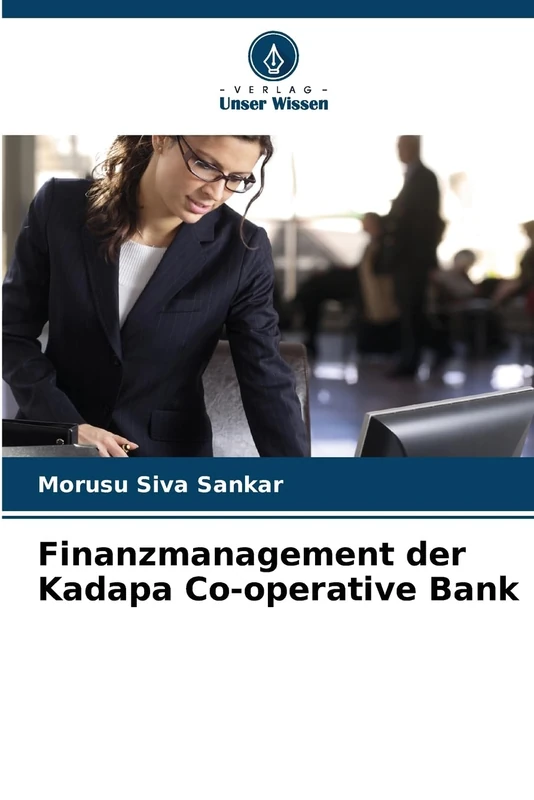 Finanzmanagement der Kadapa Co-operative Bank
