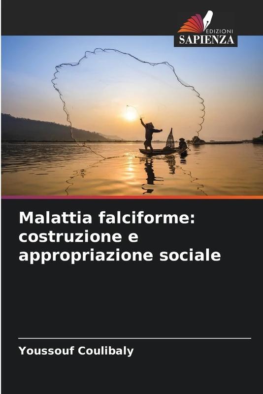 Malattia falciforme: costruzione e appropriazione sociale