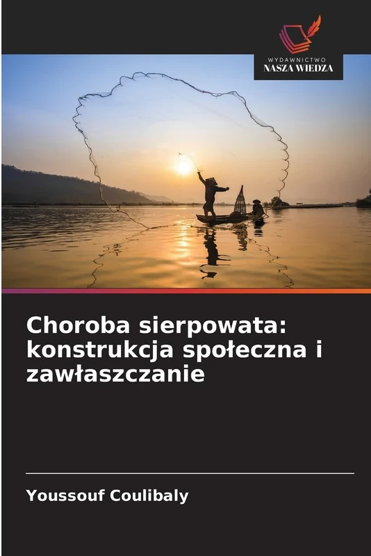 Choroba sierpowata: konstrukcja spoleczna i zawlaszczanie