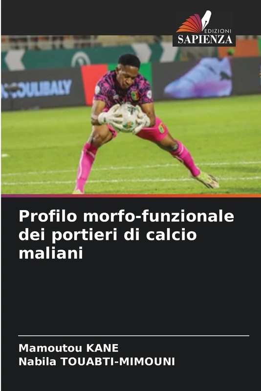Profilo morfo-funzionale dei portieri di calcio maliani