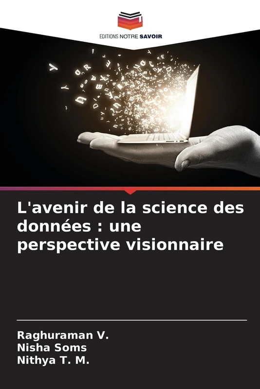 L'avenir de la science des données: une perspective visionnaire