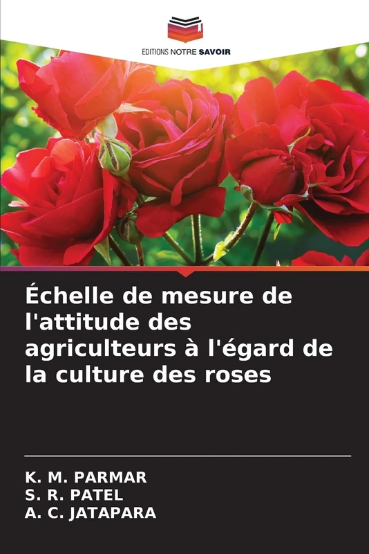 Échelle de mesure de l'attitude des agriculteurs à l'égard de la culture des roses - Image 1