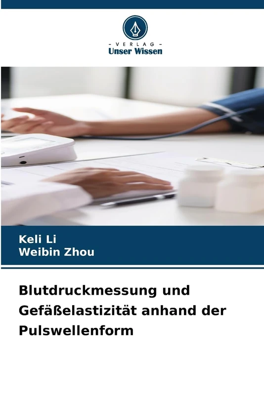 Blutdruckmessung und Gefäßelastizität anhand der Pulswellenform