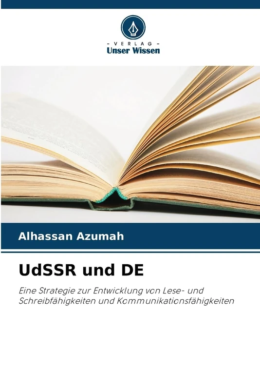 UdSSR und DE: Eine Strategie zur Entwicklung von Lese- und Schreibfähigkeiten und Kommunikationsfähigkeiten