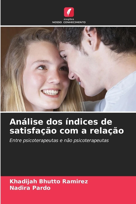 Análise dos índices de satisfação com a relação: Entre psicoterapeutas e não psicoterapeutas - Image 1