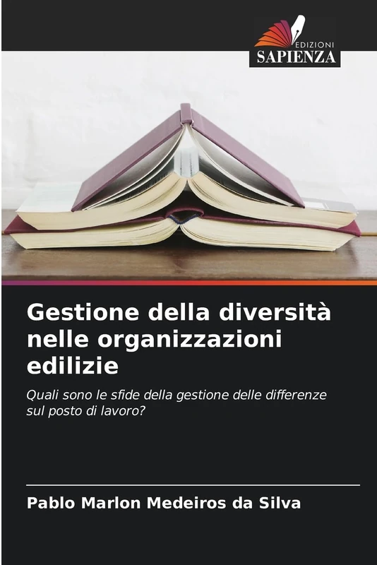 Gestione della diversità nelle organizzazioni edilizie: Quali sono le sfide della gestione delle differenze sul posto di lavoro?