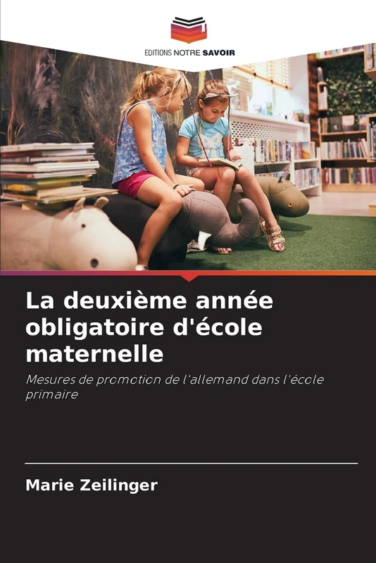 La deuxième année obligatoire d'école maternelle: Mesures de promotion de l'allemand dans l'école primaire - Image 1