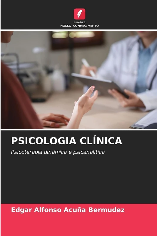 Psicologia Clínica: Psicoterapia dinâmica e psicanalítica - Image 1