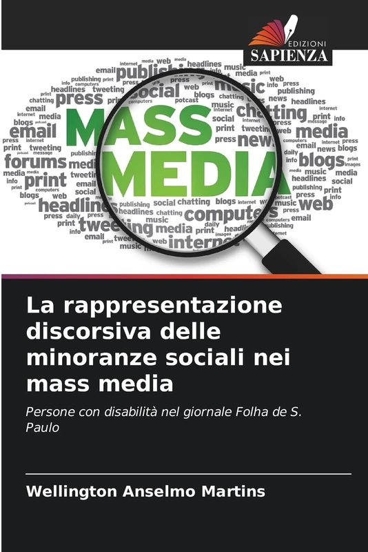 La rappresentazione discorsiva delle minoranze sociali nei mass media: Persone con disabilità nel giornale Folha de S. Paulo