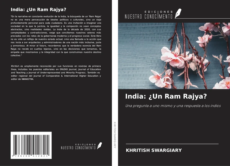 India: ¿Un Ram Rajya?: Una pregunta a uno mismo y una respuesta a los indios
