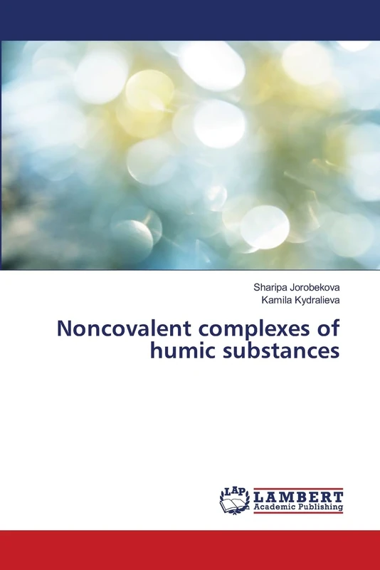 Noncovalent complexes of humic substances
