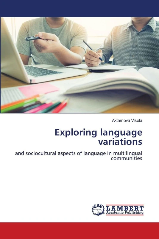 Exploring language variations: and sociocultural aspects of language in multilingual communities
