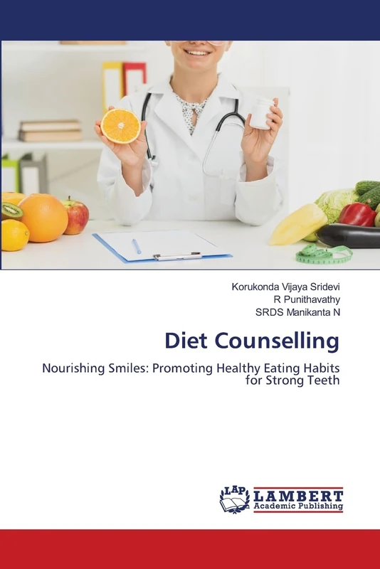 Diet Counselling: Nourishing Smiles: Promoting Healthy Eating Habits for Strong Teeth