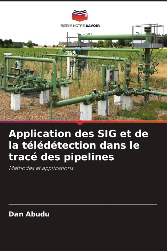 Application des SIG et de la télédétection dans le tracé des pipelines: Méthodes et applications