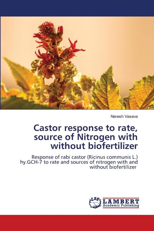 Castor response to rate, source of Nitrogen with without biofertilizer: Response of rabi castor (Ricinus communis L.) hy.GCH-7 to rate and sources of nitrogen with and without biofertilizer - Image 1