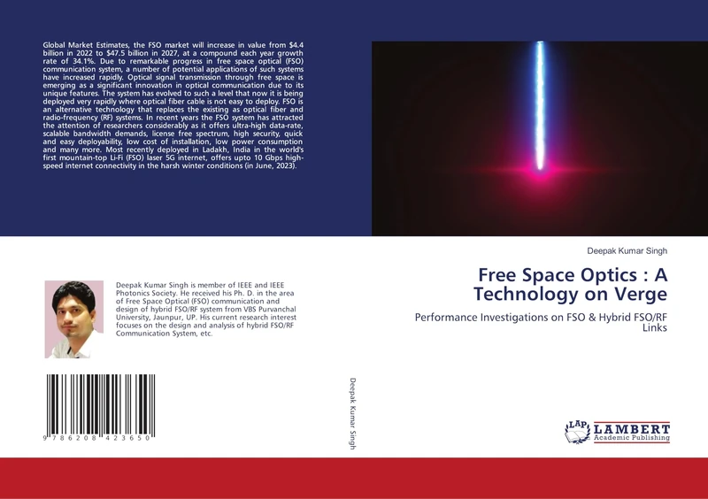 Free Space Optics : A Technology on Verge: Performance Investigations on FSO & Hybrid FSO/RF Links - Image 1