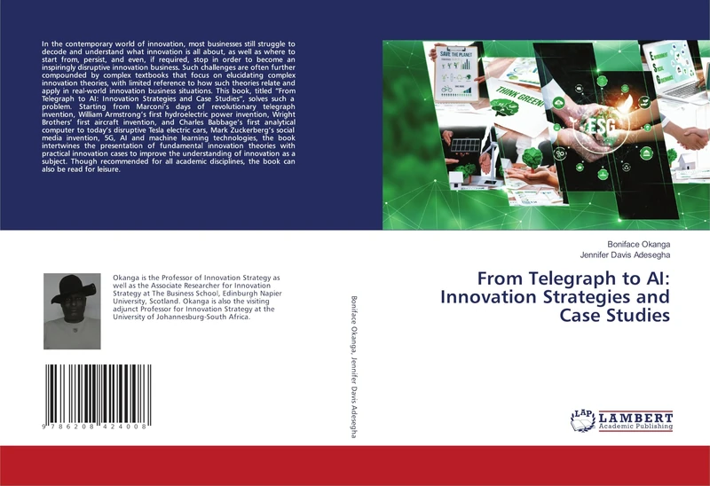 From Telegraph to AI: Innovation Strategies and Case Studies