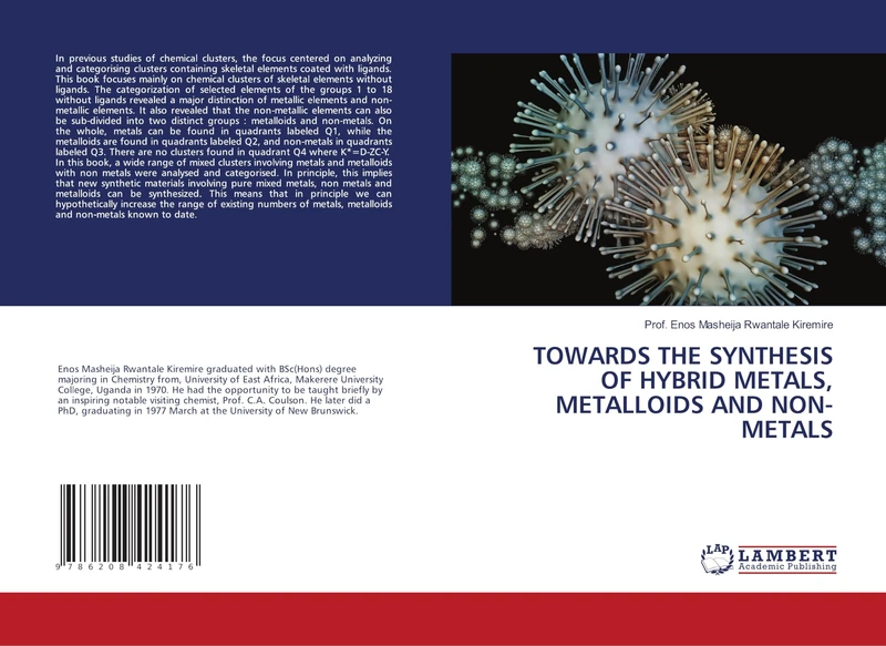 TOWARDS THE SYNTHESIS OF HYBRID METALS, METALLOIDS AND NON-METALS