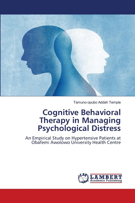 Cognitive Behavioral Therapy in Managing Psychological Distress: An Empirical Study on Hypertensive Patients at Obafemi Awolowo University Health Centre - Image 1