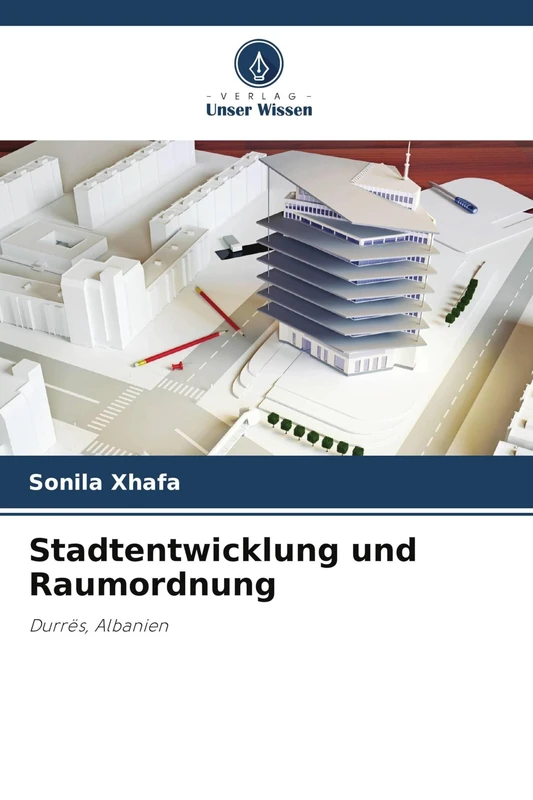 Stadtentwicklung und Raumordnung: Durrës, Albanien