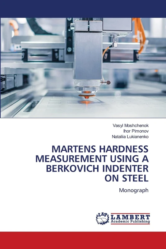 MARTENS HARDNESS MEASUREMENT USING A BERKOVICH INDENTER ON STEEL: Monograph - Image 1