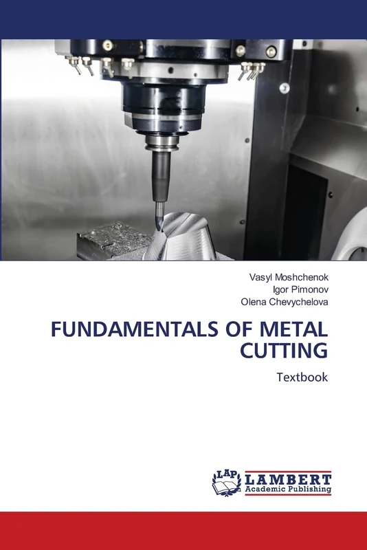 FUNDAMENTALS OF METAL CUTTING: Textbook