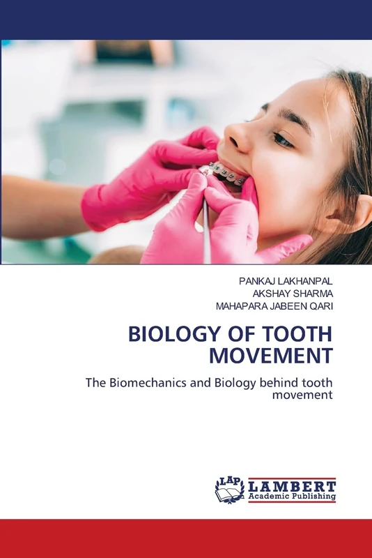 BIOLOGY OF TOOTH MOVEMENT: The Biomechanics and Biology behind tooth movement