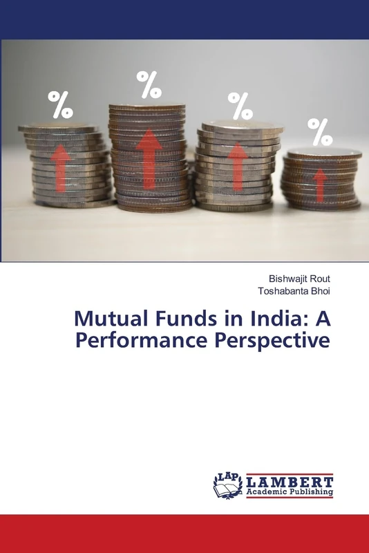 Mutual Funds in India: A Performance Perspective