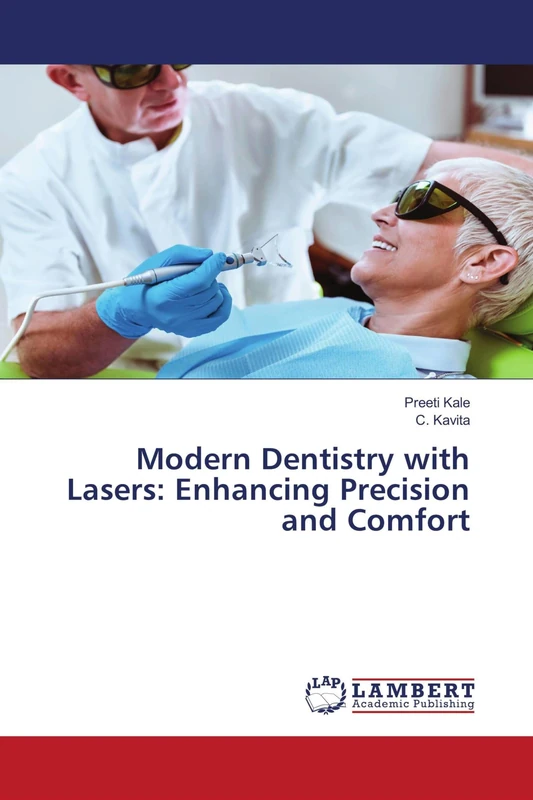 Modern Dentistry with Lasers: Enhancing Precision and Comfort