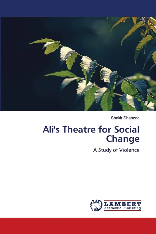 Ali's Theatre for Social Change: A Study of Violence