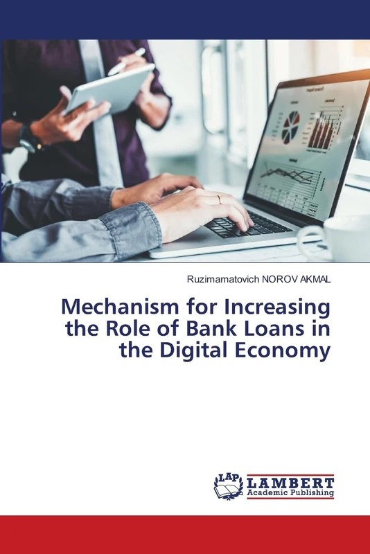 Mechanism for Increasing the Role of Bank Loans in the Digital Economy