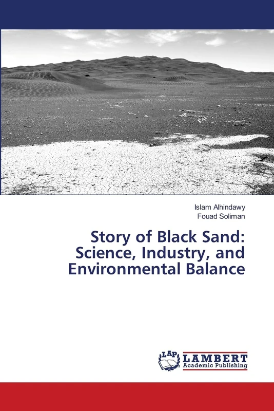 Story of Black Sand: Science, Industry, and Environmental Balance