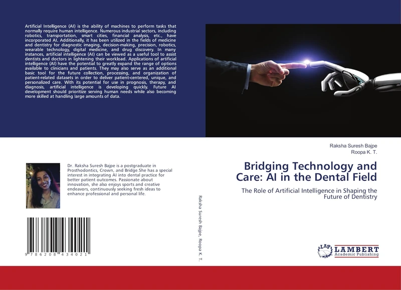 Bridging Technology and Care: AI in the Dental Field
