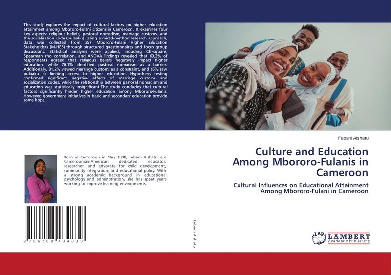 Culture and Education Among Mbororo-Fulanis in Cameroon: Cultural Influences on Educational Attainment Among Mbororo-Fulani in Cameroon