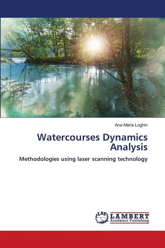 Watercourses Dynamics Analysis: Methodologies using laser scanning technology
