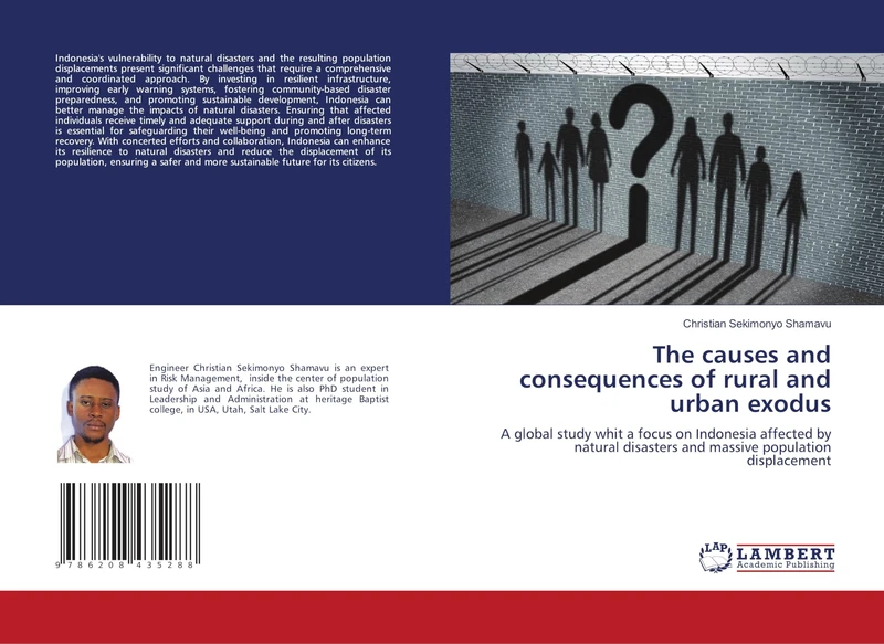 The causes and consequences of rural and urban exodus: A global study whit a focus on Indonesia affected by natural disasters and massive population displacement