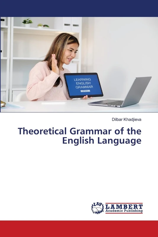 Theoretical Grammar of the English Language
