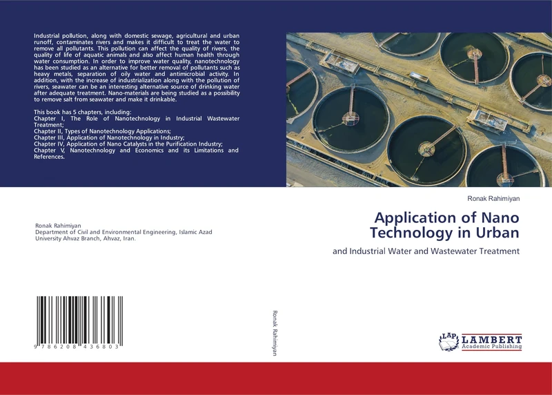 Application of Nano Technology in Urban: and Industrial Water and Wastewater Treatment