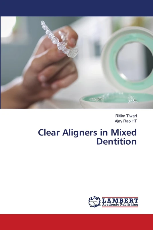 Clear Aligners in Mixed Dentition