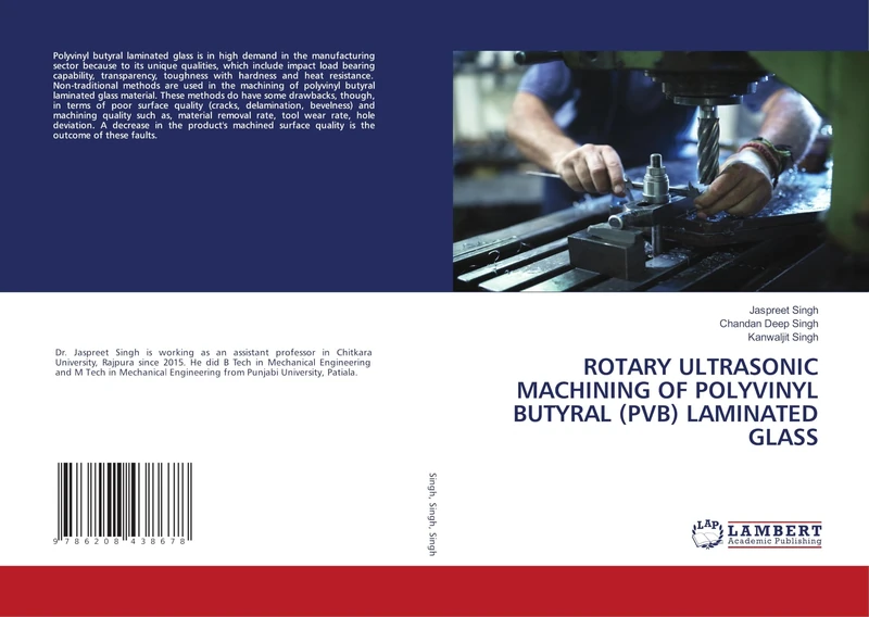 ROTARY ULTRASONIC MACHINING OF POLYVINYL BUTYRAL (PVB) LAMINATED GLASS