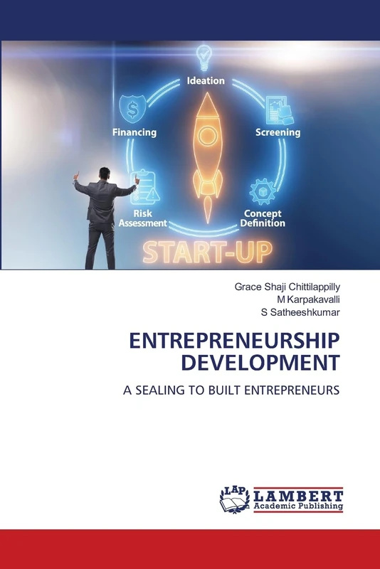 ENTREPRENEURSHIP DEVELOPMENT: A SEALING TO BUILT ENTREPRENEURS