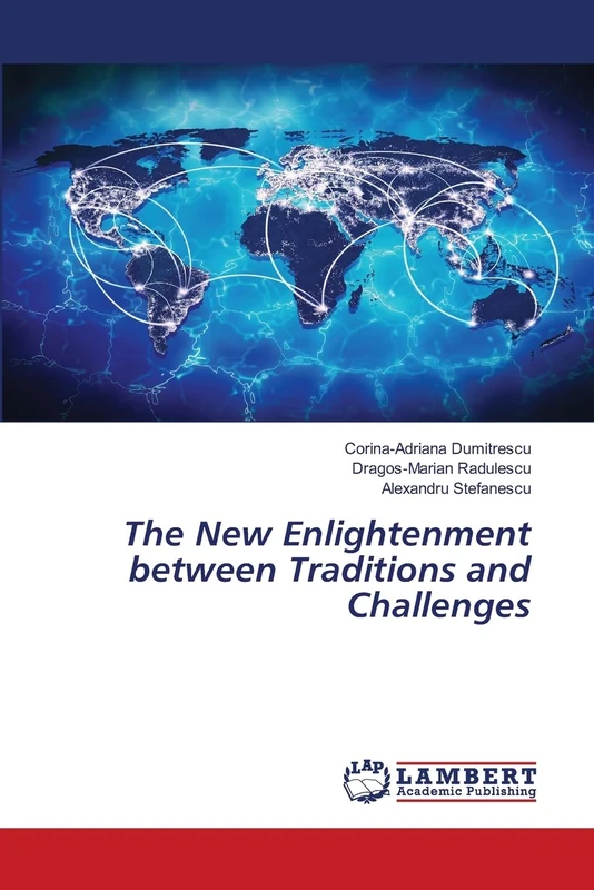 The New Enlightenment between Traditions and Challenges